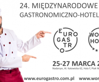 Rozwiń swój biznes na targach EuroGastro - najważniejszym spotkaniu branży HoReCa w Polsce