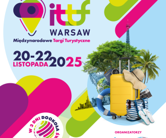 Międzynarodowe Targi Turystyczne ITTF Warsaw, 20 - 22 listopada 2025