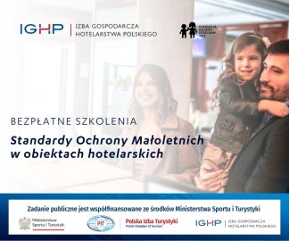 Standardy Ochrony Małoletnich w obiektach hotelarskich – bezpłatne szkolenia dla hotelarzy