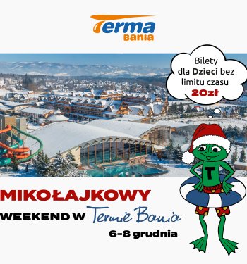 Mikołajkowy Weekend w Termie Bania