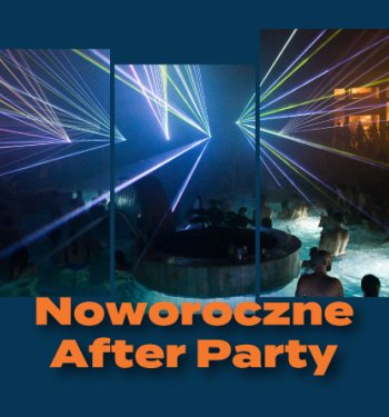 Noworoczne After Party w Termach Bania!