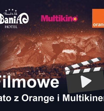 Filmowe Lato z Orange i Multikinem