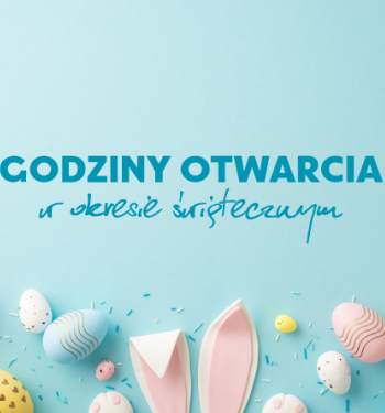 Wielkanoc - godziny otwarcia