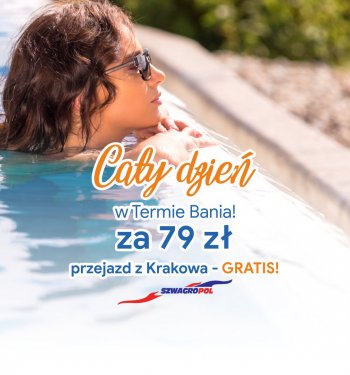 Cały dzień na basenach - przejazd z Krakowa GRATIS!