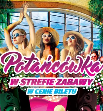 Potańcówka w Strefie Zabawy