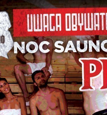 Noc Saunowa w klimacie PRL