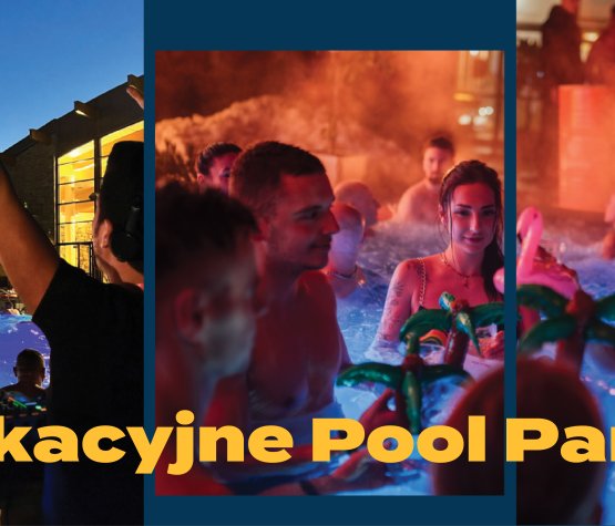 Rozpoczęcie lata w Termie Bania - Pool Party