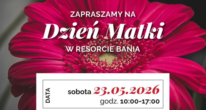 Mother's Day at the Bania Resort