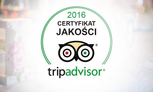 Certyfikat Jakości Trip Advisor 2016