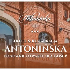 Hotel & Restauracja Antonińska ponownie otwarte dla Gości! 