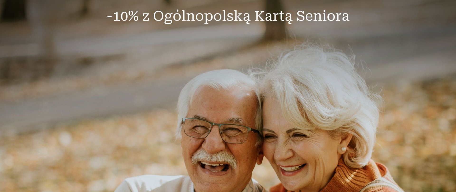 Zniżka dla seniora: -10% z Ogólnopolską Kartą Seniora