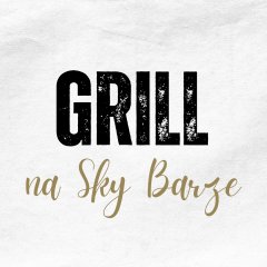 Grill na Sky Barze