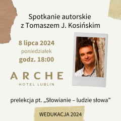 Spotkanie autorskie z Tomaszem J. Kosińskim