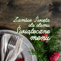 Zamów święta do domu! Oferta cateringowa 2021