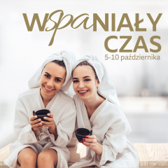 wSPAniały czas w Arche Hotel Lublin! 2-10 października