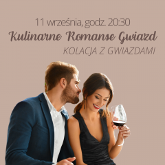 Kulinarne Romanse Gwiazd, kolacja z Gwiazdami - Europejski Festiwal Smaku