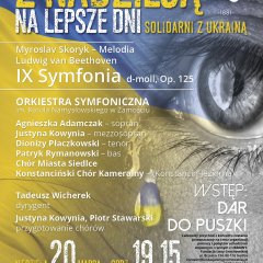 Z nadzieją na lepsze dni. SOLIDARNI Z UKRAINĄ.