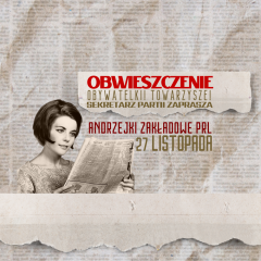 OBWIESZCZENIE! OBYWATELKI! TOWARZYSZE! SEKRETARZ PARTII ZAPRASZA! ANDRZEJKI ZAKŁADOWE PRL, 27 LISTOPADA