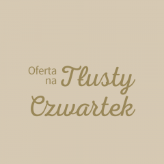 Oferta na Tłusty Czwarek
