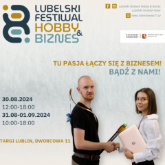 Arche Hotel Lublin na Lubelskim Festiwalu Hobby & Biznesu