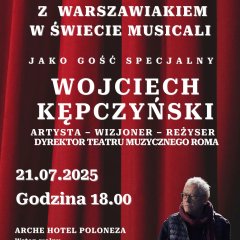 W świecie musicali - Spotkanie z Wojciechem Kępczyńskim