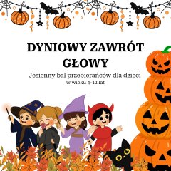 Dyniowy zawr&oacute;t głowy - bal przebierańc&oacute;w w Arche Hotel Poloneza