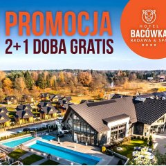 Listopadowa Promocja w Hotelu Bacówka Radawa SPA****