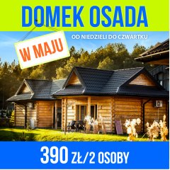 Majowy reset w Osadzie &ndash; promocja 390 zł za noc / 2 osoby