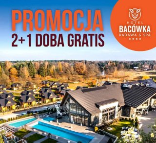 Listopadowa Promocja w Hotelu Bacówka Radawa SPA****
