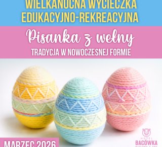 Wycieczka Wielkanocna