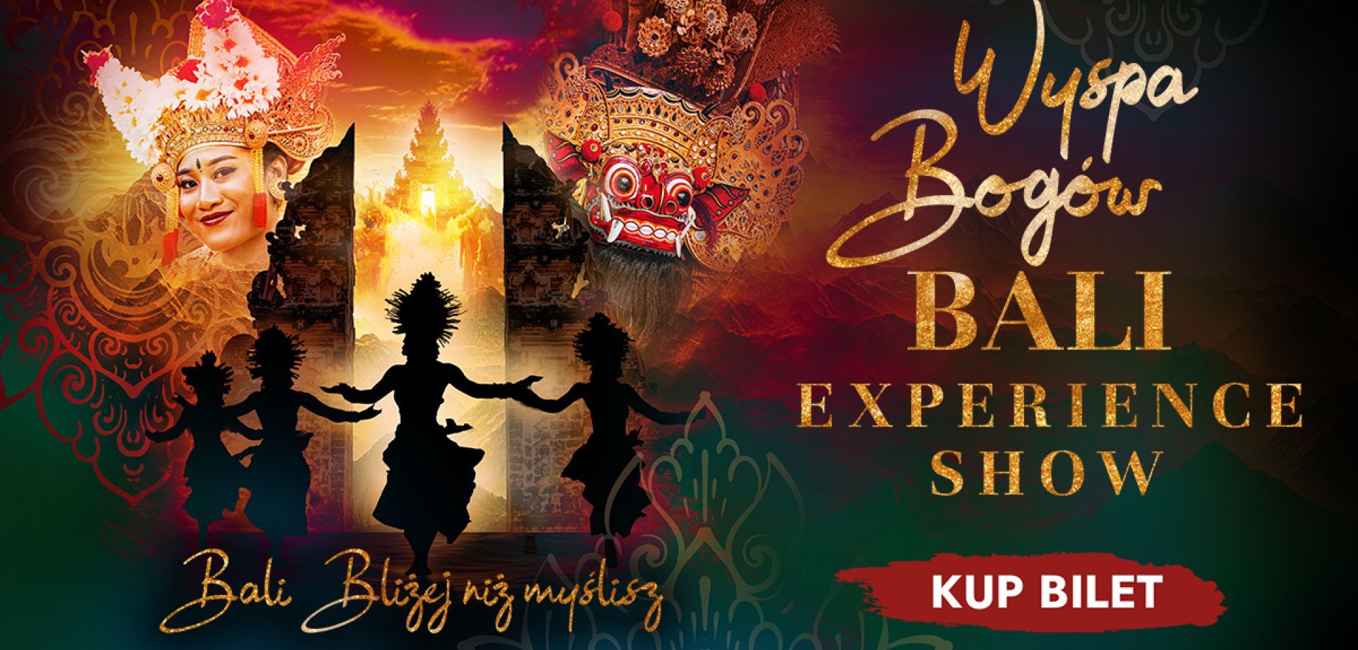 Wyspa Bogów - Bali Experience Show 