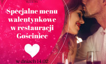 Walentynki w Restauracji Gościniec 