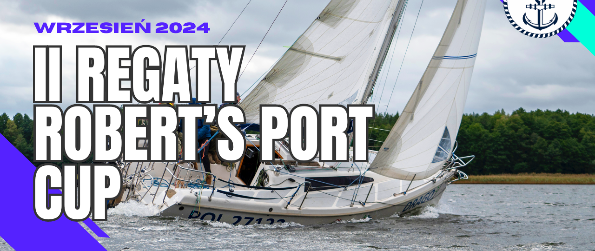 II Edycja Regat Robert’s Port Cup: Podsumowanie żeglarskiego święta na Jeziorze Tałty