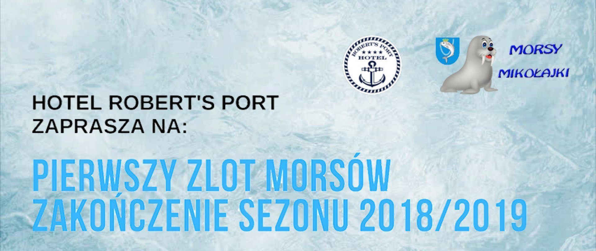 I zlot morsów w Hotelu Robert's Port!