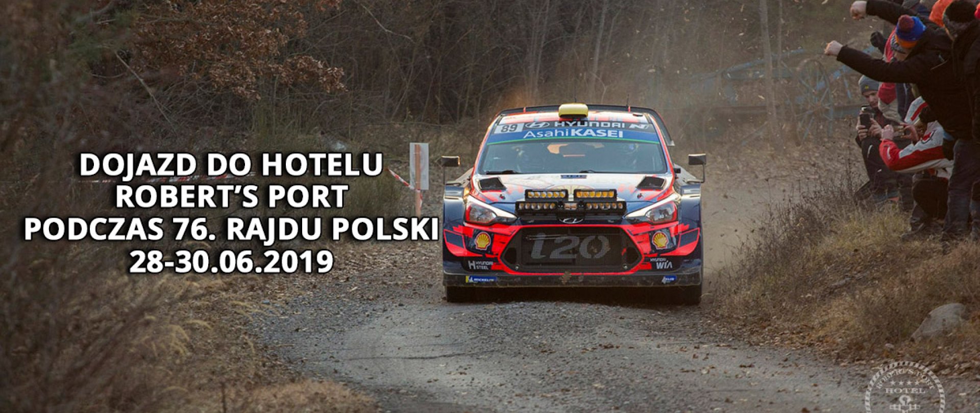 Dojazd do Hotelu Robert's Port podczas Rajdu Polski (28-30.06)