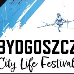 Bydgoszcz City Life Festival 2026 
