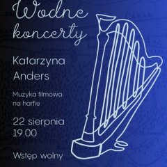 Wodne Koncerty na Starym Kanałem Bydgoskim 