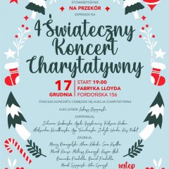 IV Świąteczny Koncert Charytatywny w Fabryce LLoyda