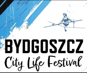 Bydgoszcz City Life Festival 2026 