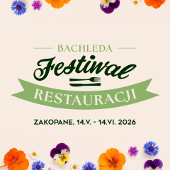 Wiosenny Bachleda Festiwal Restauracji