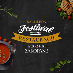 Bachleda Festiwal Restauracji w Grand Kasprowy