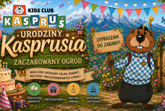 Urodziny Kasprusia &ndash; Zaczarowany ogr&oacute;d
