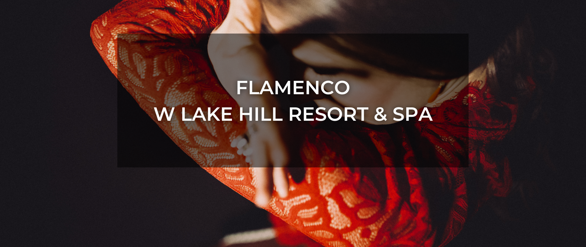 Flamenco im Lake Hill Resort & SPA