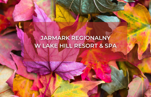 Regionally at Lake Hill Hotel | 23.10.