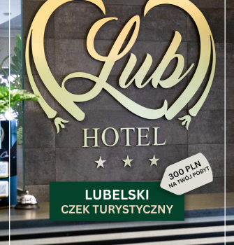 LubHotel x Lubelski Czek Turystyczny