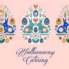 Catering Wielkanocny