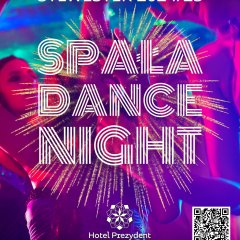 SPAŁA DANCE NIGHT - oferta sylwestrowa 2024!