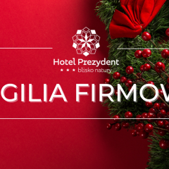 WIGILIA FIRMOWA