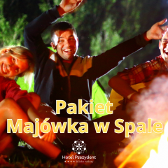 Majówka w Spale