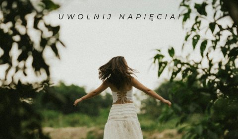 Uwolnij napięcia &ndash; Spotkanie dla kobiet 31.07